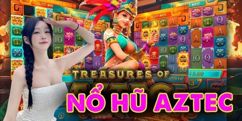 Kho báu Aztec là sản phẩm luôn đứng top tại danh mục game Sunwin