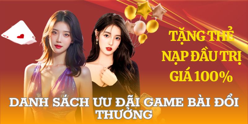 Top ưu đãi game bài đổi thưởng HOT nhất năm 2025